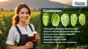 The 2024 hop acreage report provides critical insights into the current state of hop cultivation in Germany and the United States. Source: Report Source: Baywa Hops 2024 report. Brewers who understand these trends and adapt their strategies accordingly will be better positioned to navigate the evolving market. By embracing high-alpha varieties, exploring climate-resilient hops, and planning for reduced availability of certain aroma hops, brewers can continue to innovate and produce exceptional beers. Those looking to secure high-quality hops, malts, spices, and brewing yeast, should consider partnering with DVKSP. Our premium products and commitment to supply reliability can help your brewery excel in this dynamic market. Staying informed, flexible, and proactive will be key to thriving in the ever-changing world of brewing.