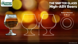 Snifter Glass – For Complex, High-ABV Beers. The snifter glass is typically reserved for strong, complex beers like barley wines and imperial stouts. Its wide bowl and narrow opening allow for swirling, which releases the beer's full aroma. The glass is designed to be cradled in your hand, which gently warms the beer, further enhancing its complex flavors. DVKSP Tip: High-alcohol beers brewed with DVKSP’s premium ingredients shine when served in a snifter, as the glass helps release the beer’s deep, nuanced flavors.